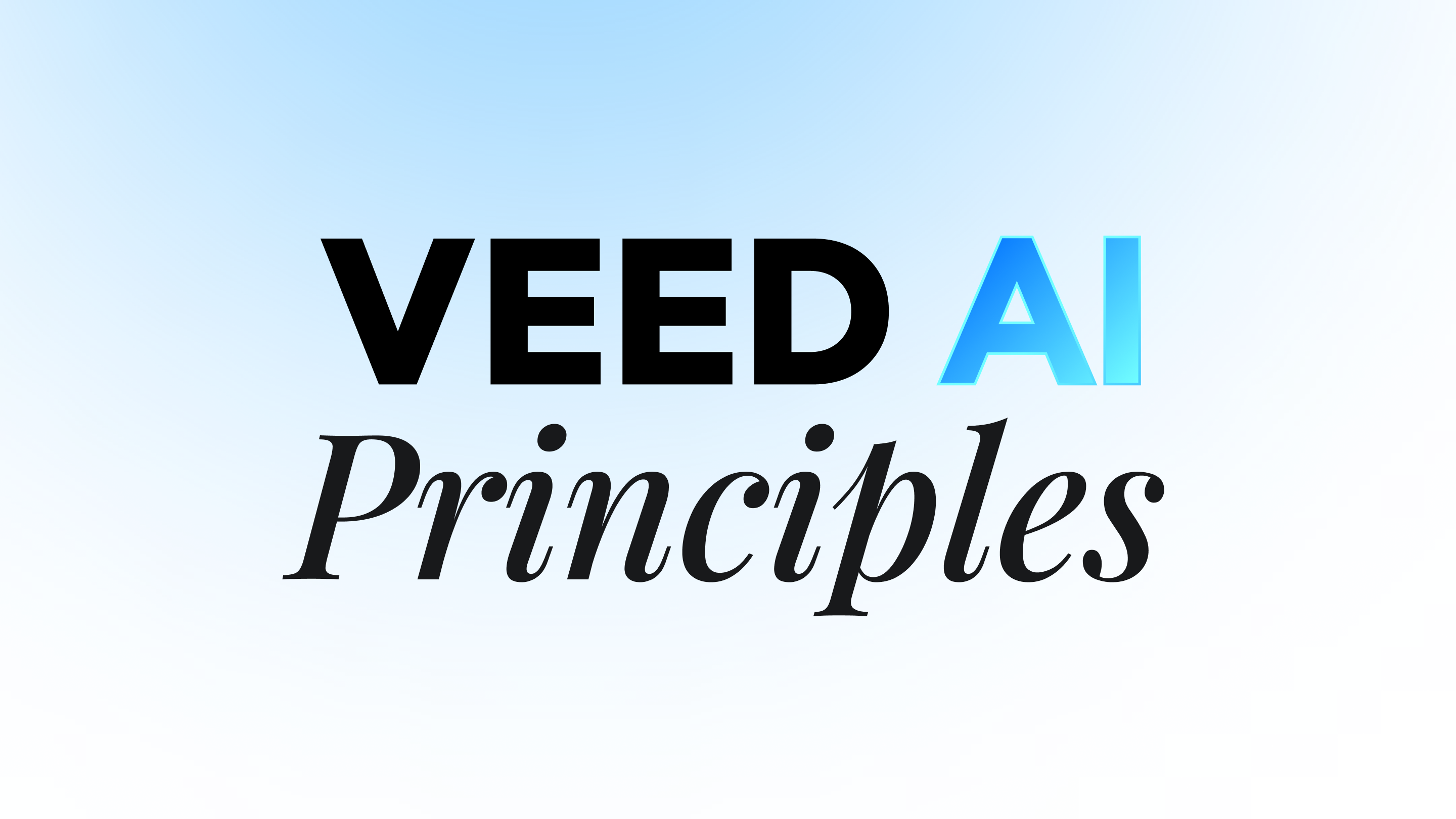 VEED's AI Principles